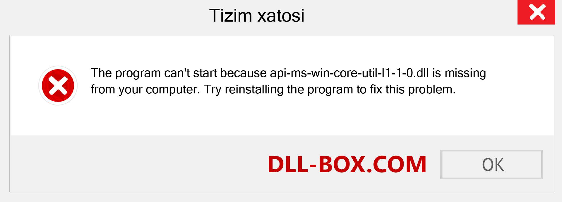 api-ms-win-core-util-l1-1-0.dll fayli yo'qolganmi?. Windows 7, 8, 10 uchun yuklab olish - Windowsda api-ms-win-core-util-l1-1-0 dll etishmayotgan xatoni tuzating, rasmlar, rasmlar